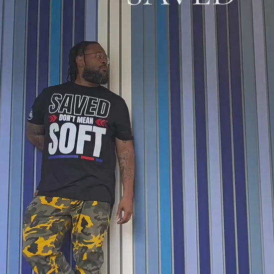 SAVED dont mean SOFT - Faith-Fueled Fashion - Christian Merch - God Merch - Christian Swag - God Swag - Hoodie, sweat shirt, t shirt