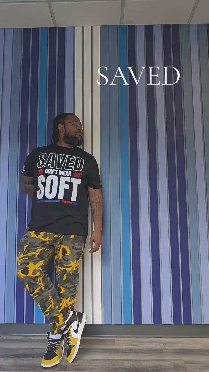 SAVED dont mean SOFT - Faith-Fueled Fashion - Christian Merch - God Merch - Christian Swag - God Swag - Hoodie, sweat shirt, t shirt